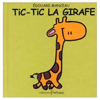 Tic Tic la girafe