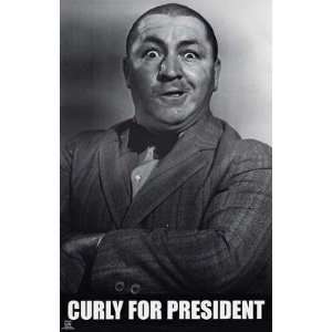  Three Stooges Curly For President    Print