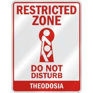   ZONE DO NOT DISTURB THEODOSIA  PARKING SIGN