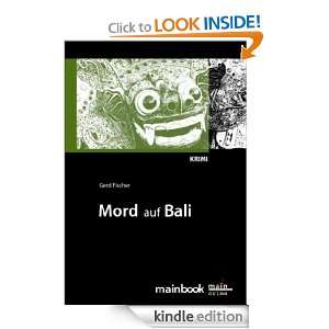 Mord auf Bali Ein Urlaubs Krimi (German Edition) Gerd Fischer 