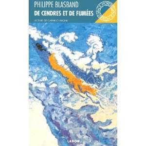  de cendres et de fumees (9782804013905) Philippe Blasband Books