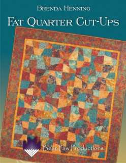 Brenda Henning FAT QUARTER CUT UPS Fabric Quilting Book  