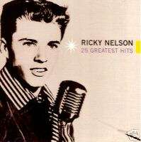 Ricky Nelson 25 GREATEST HITS Rick BEST OF New Sealed CD 724349548725 