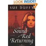 The Sound of Red Returning A Novel (Red Returning Trilogy) by Sue 