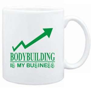  Mug White  Bodybuilding  IS MY BUSINESS  Sports 