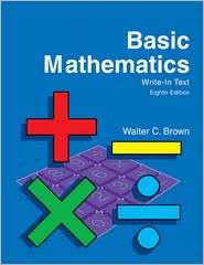 Basic Mathematics, (1605250864), Walter C. Brown, Textbooks   Barnes 