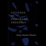   Theology 07 Edition, Henry C. Thiessen (9780802827296)   Textbooks