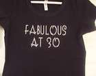 FABULOUS AT 30 BIRTHDAY