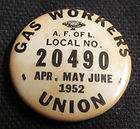 Small 1952 GAS WORKERS AF of L Union Pin Pinback