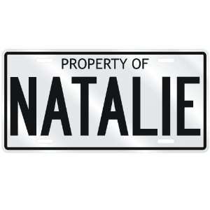    NEW  PROPERTY OF NATALIE  LICENSE PLATE SIGN NAME