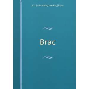 Brac C L. [old catalog heading] Piper Books