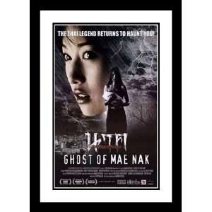  Ghost of Mae Nak 32x45 Framed and Double Matted Movie 