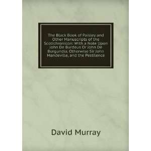   Sir John De Mandeville, and the Pestilence David Murray Books