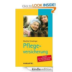 Pflegeversicherung (German Edition) Manfred Stradinger  