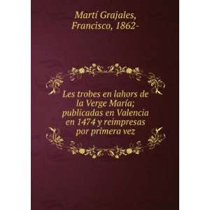   por primera vez Francisco, 1862  MartÃ­ Grajales  Books