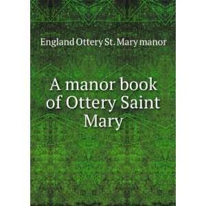   manor book of Ottery Saint Mary England Ottery St. Mary manor Books