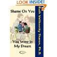 Shame on You   You Were in My Dream by Ruth Velikovsky Sharon 