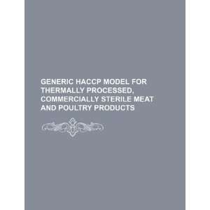   meat and poultry products (9781234256760) U.S. Government Books