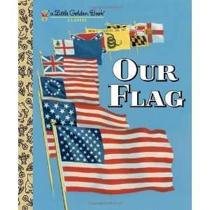    Our Flag (Little Golden Book) [Hardcover] Carl Memling Books