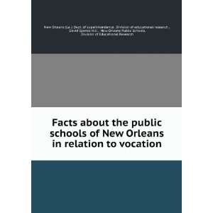   New Orleans Public Schools, Division of Educational Research New