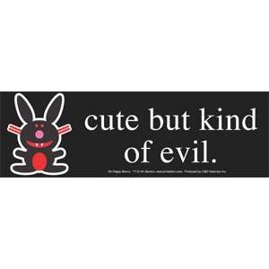  Happy Bunny   Cute But Kind Of Evil   Bumper Sticker 
