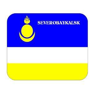  Buryatia, Severobaykalsk Mouse Pad 