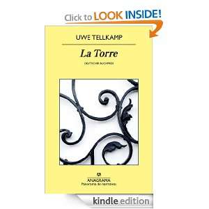 La Torre (Spanish Edition) Uwe Tellkamp  Kindle Store
