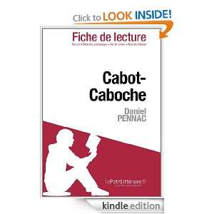 Cabot Caboche de Daniel Pennac (Fiche de lecture) (French Edition 
