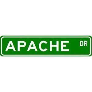  APACHE Street Sign ~ Custom Aluminum Street Signs Sports 