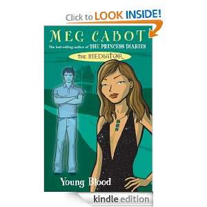 The Mediator 4 Young Blood Meg Cabot  Kindle Store