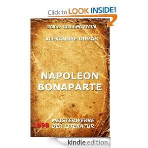 Napoleon Bonaparte (Kommentierte Gold Collection) (German Edition 