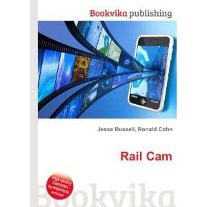  Rail Cam Ronald Cohn Jesse Russell Books