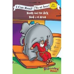  Noah and the Ark / Noe y el arca (I Can Read / Beginners 
