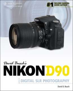 David Buschs Nikon D90 Guide to Digital SLR Photography Book  BUSCH 