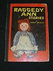 Johnny Gruelle RAGGEDY ANN STORIES The Johnny Gruelle Company 1947 HC