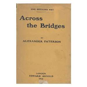   Alexander Paterson Alexander (1884 1947) Paterson  Books