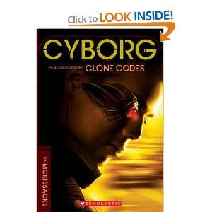   The Clone Codes #2 Cyborg [Paperback] Patricia C. McKissack Books