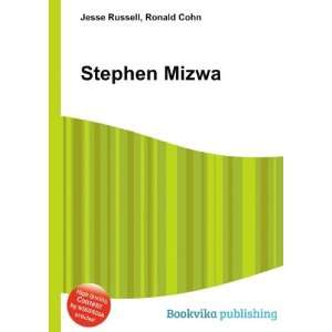  Stephen Mizwa Ronald Cohn Jesse Russell Books