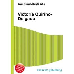  Victoria Quirino Delgado Ronald Cohn Jesse Russell Books