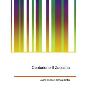  Centurione II Zaccaria Ronald Cohn Jesse Russell Books