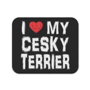  I Love My Cesky Terrier Mousepad Mouse Pad