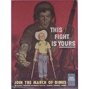   This Fight is Yours   Original March of Dimes Poster 