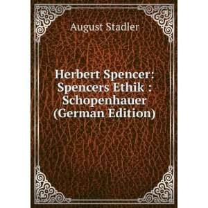  Herbert Spencer Spencers Ethik  Schopenhauer (German 