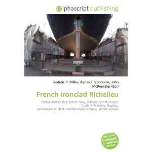 French Ironclad Richelieu (9786133864139) Books