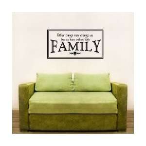  Other Things May Change, But We 2 Wall Art Decal