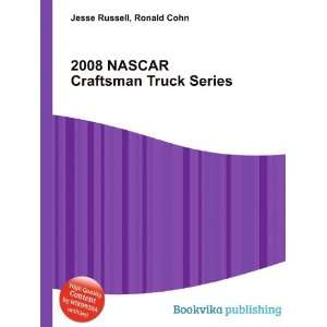  2008 NASCAR Craftsman Truck Series Ronald Cohn Jesse 