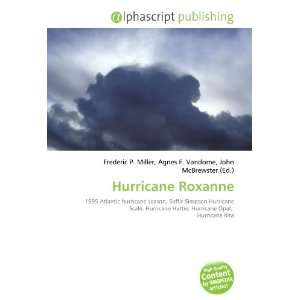  Hurricane Roxanne (9786133829718) Books