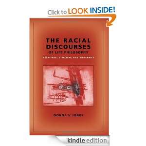 The Racial Discourses of Life Philosophy Négritude, Vitalism, and 
