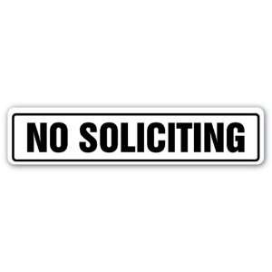  NO SOLICITING SIGN solicitation keep stay out do not 