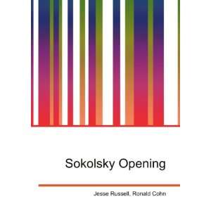  Sokolsky Opening Ronald Cohn Jesse Russell Books